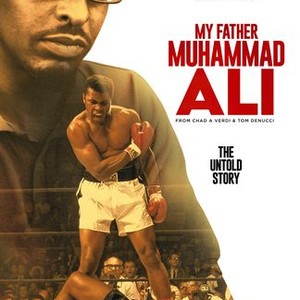 My Father Muhammad Ali - Rotten Tomatoes