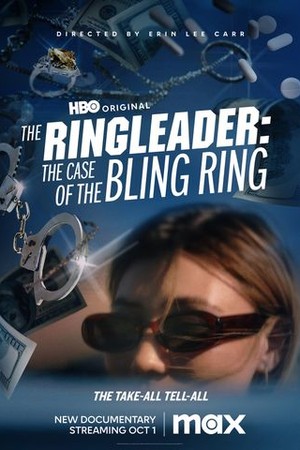 The Ringleader: The Case of the Bling Ring poster