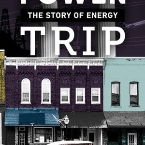 Power Trip: The Story of Energy