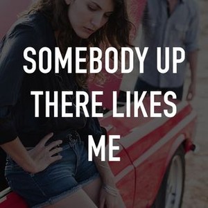 Somebody Up There Likes Me photo 3