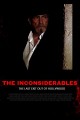 The Inconsiderables: Last Exit Out of Hollywood