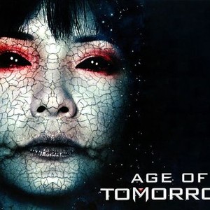 "Age of Tomorrow photo 7"