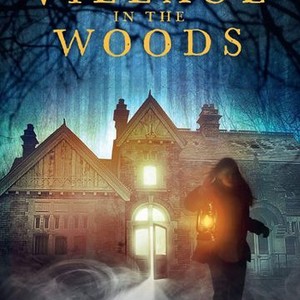 The Village In The Woods - Rotten Tomatoes