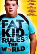 Fat Kid Rules the World poster image