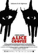 Super Duper Alice Cooper poster image