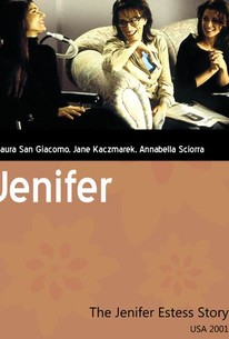 Jenifer (The Jenifer Estess Story)