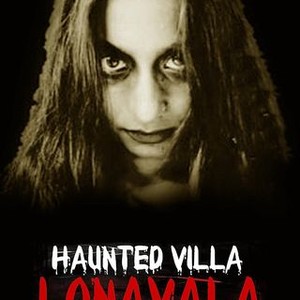 Haunted Villa Lonavala - Rotten Tomatoes