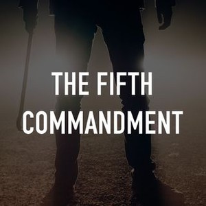The Fifth Commandment photo 3