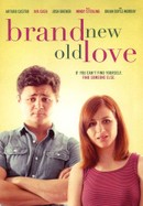 Brand New Old Love poster image