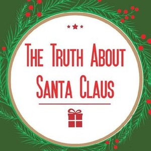 "The Truth About Santa Claus photo 8"