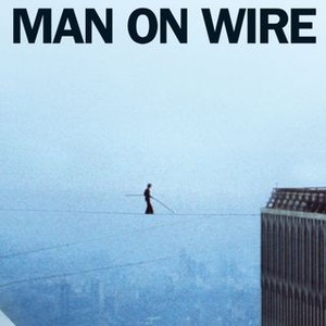 "Man on Wire photo 13"