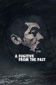 A Fugitive From the Past