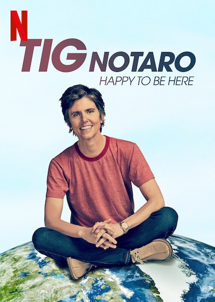 Tig Notaro Happy To Be Here Rotten Tomatoes 