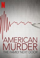 American Murder: The Family Next Door poster image