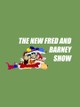 The New Fred and Barney Show