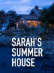 Sarah's Summer House