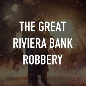 The Great Riviera Bank Robbery photo 6