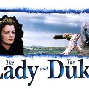"The Lady and the Duke photo 1"