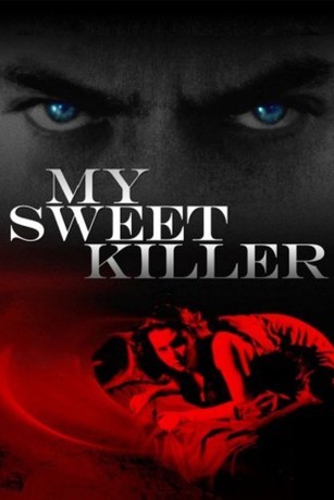 My Sweet Killer | Rotten Tomatoes