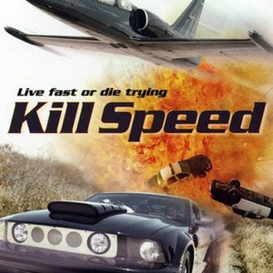 Kill Speed (2010) photo 13
