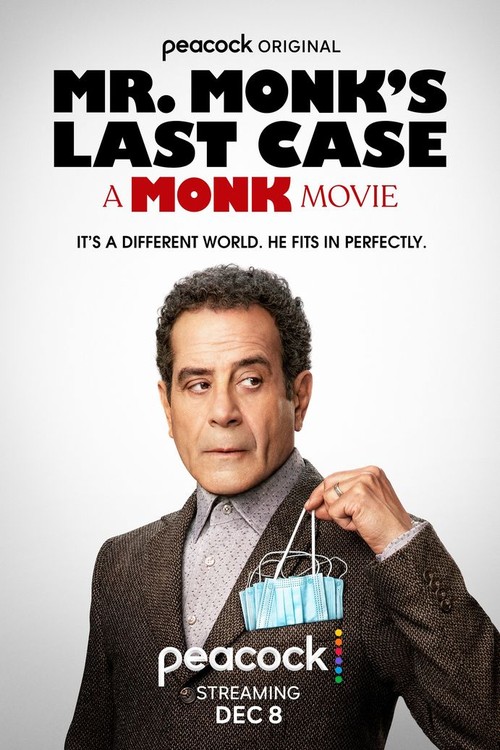 Mr. Monk's Last Case: A Monk Movie poster