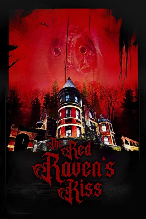 The Red Raven's Kiss poster
