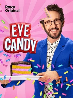 Eye Candy Season 1 Episode 1 Rotten Tomatoes