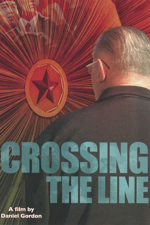 Crossing the Line poster