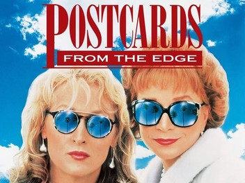 Postcards From the Edge | Rotten Tomatoes