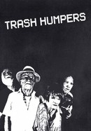 Trash Humpers poster image