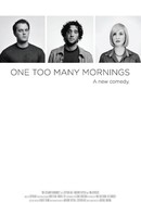 One Too Many Mornings poster image