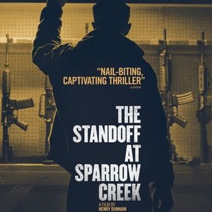 The Standoff at Sparrow Creek (2018)