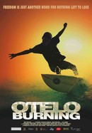 Otelo Burning poster image