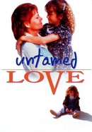 Untamed Love poster image