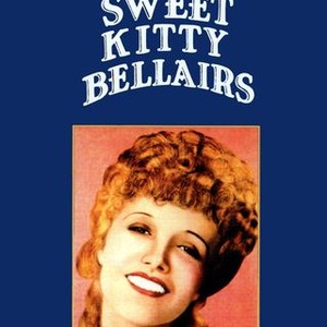 Sweet Kitty Bellairs (1930)