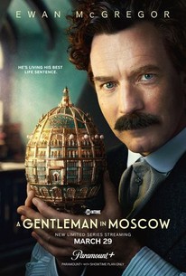 A Gentleman in Moscow: Limited Series