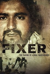 Poster for Fixer: The Taking of Ajmal Naqshbandi