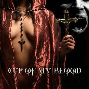 Cup of My Blood photo 2