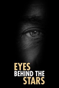 Watch trailer for Eyes Behind the Stars