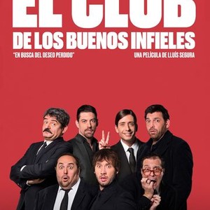 El club de los buenos infieles - Rotten Tomatoes