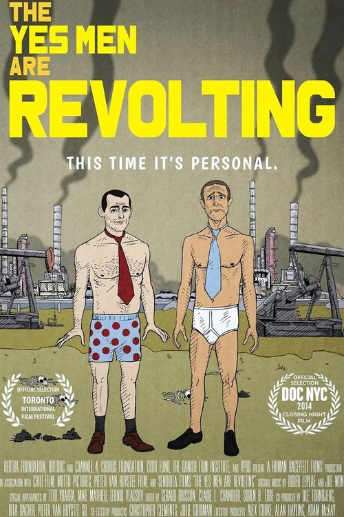 The Yes Men Are Revolting poster