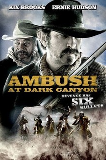 Ambush at Dark Canyon | Rotten Tomatoes