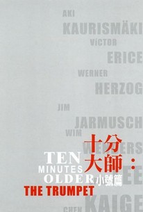 Watch trailer for Ten Minutes Older: The Trumpet
