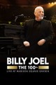 Billy Joel: The 100th - Live at Madison Square Garden