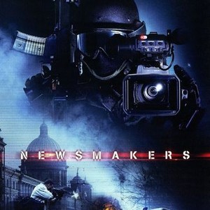 Newsmakers (2009) photo 1
