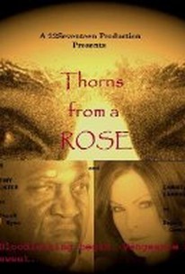 Thorns from a Rose