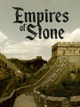 Empires of Stone
