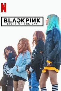 BLACKPINK: Light Up the Sky