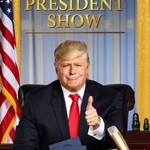 "The President Show photo 2"