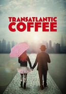 Transatlantic Coffee poster image
